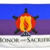 "Honor and Sacrifice" Flag - 3'x5' - For Outdoor Use